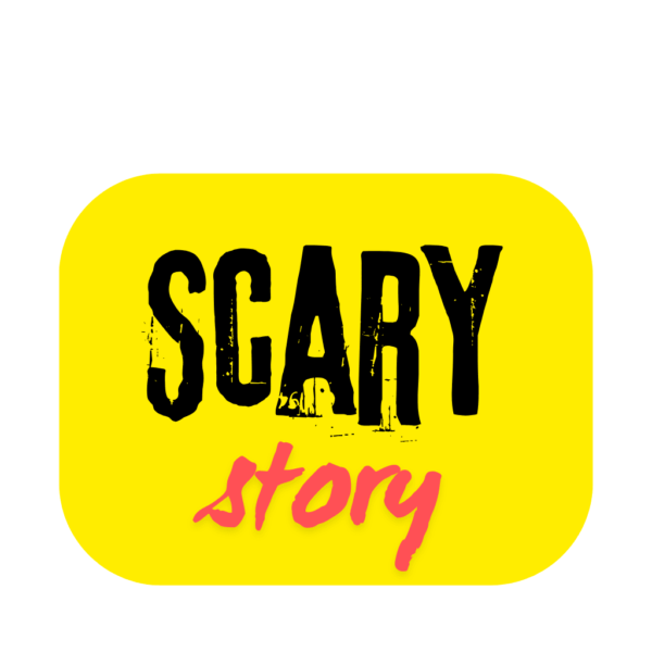 Scary Story